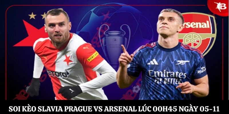 Soi Kèo Slavia Prague vs Arsenal Lúc 00h45 Ngày 05-11